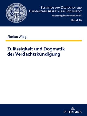cover image of Zulaessigkeit und Dogmatik der Verdachtskuendigung
